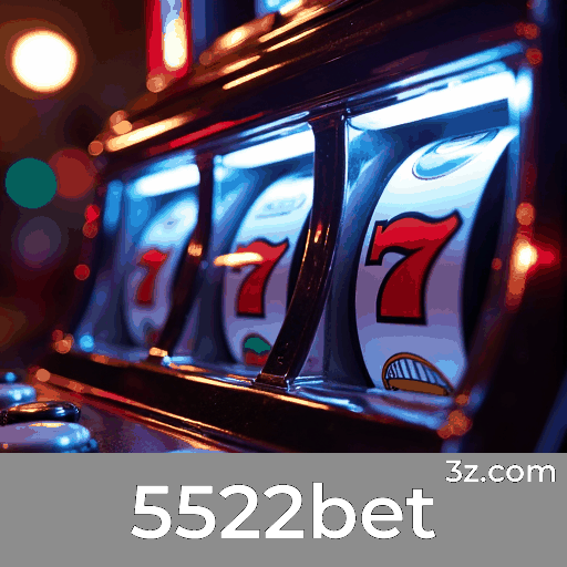 5522bet: Plataforma de Apostas com Serviço Profissional